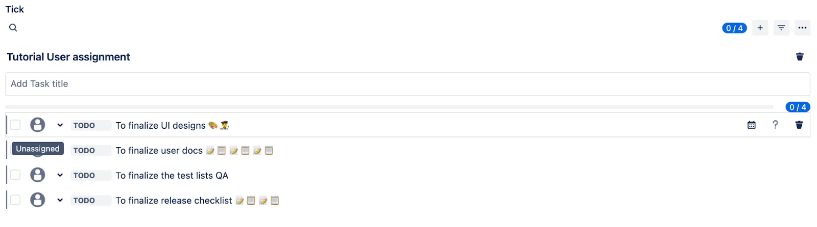 Tick Unassigned Task State